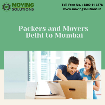 Packers and Movers from Delhi to Mumbai